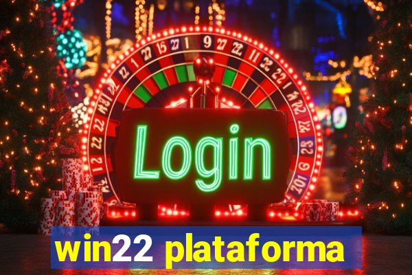 win22 plataforma